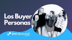 Buyer Persona, portada Blog I'M Inbound Marketing