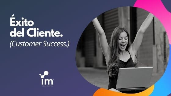 Customer Success, portada blog I'M Inbound Marketing