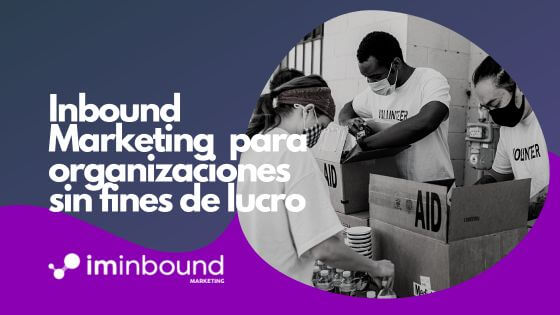 Beneficios del Inbound Marketing para ONGs Portada Blog I'M Inbound Marketing